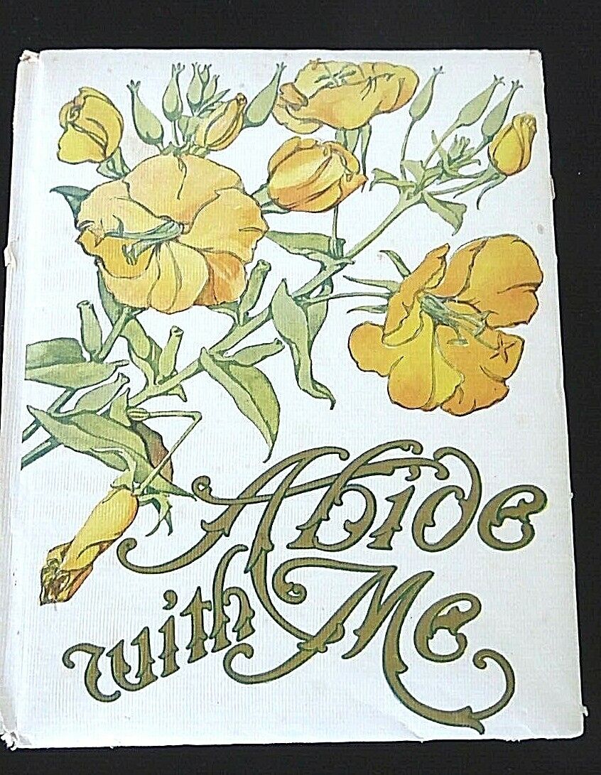 1909 Abide with Me Hymn H.F. Lyte Prayers Book Gold Illustrated Calligraphy HC