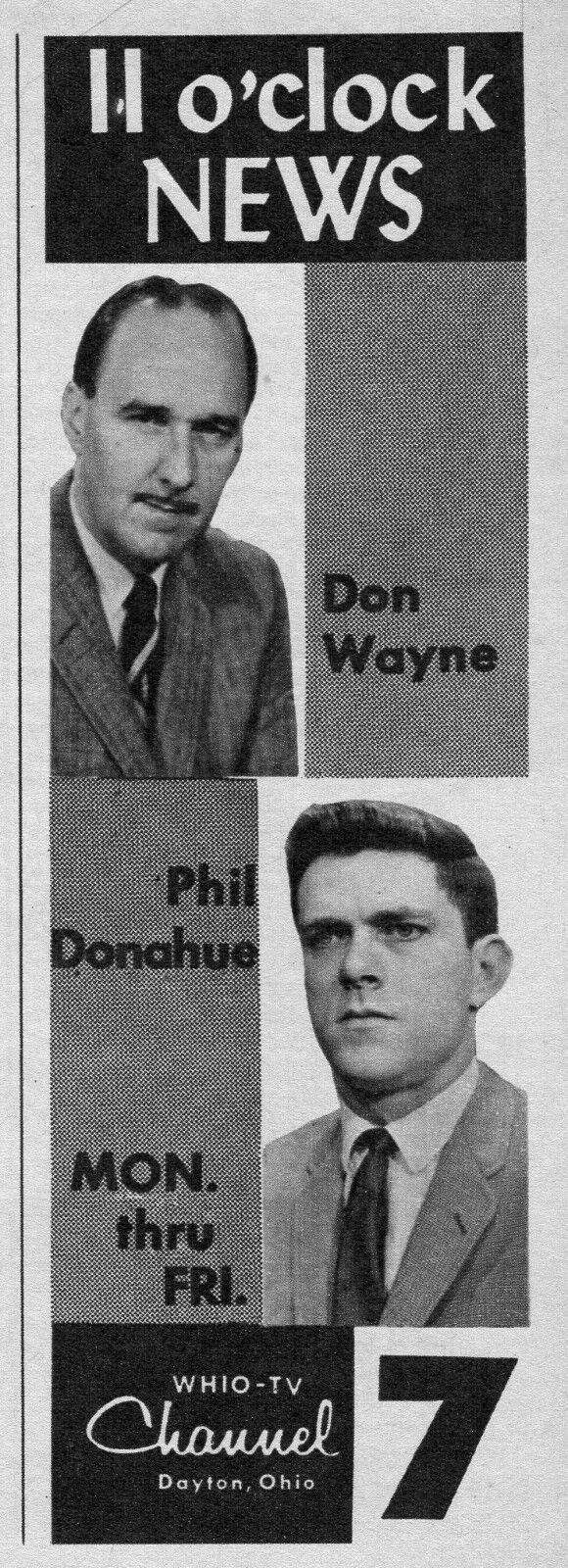 1962 Tv Ad~DON WAYNE & PHIL DONAHUE~WHIO NEWS~DAYTON,OHIO~TALK SHOW HOST