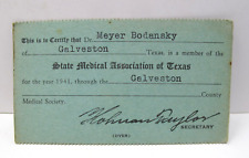 1941 Dr MEYER BODANSKY State Medical Association Card No Glow Galveston Texas picture
