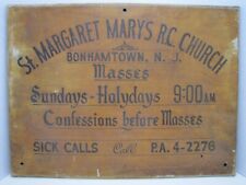 St MARGARET MARY'S RC CHURCH BONHAMTOWN NJ Old Wood Sign SICK CALLS CONFESSIONS picture