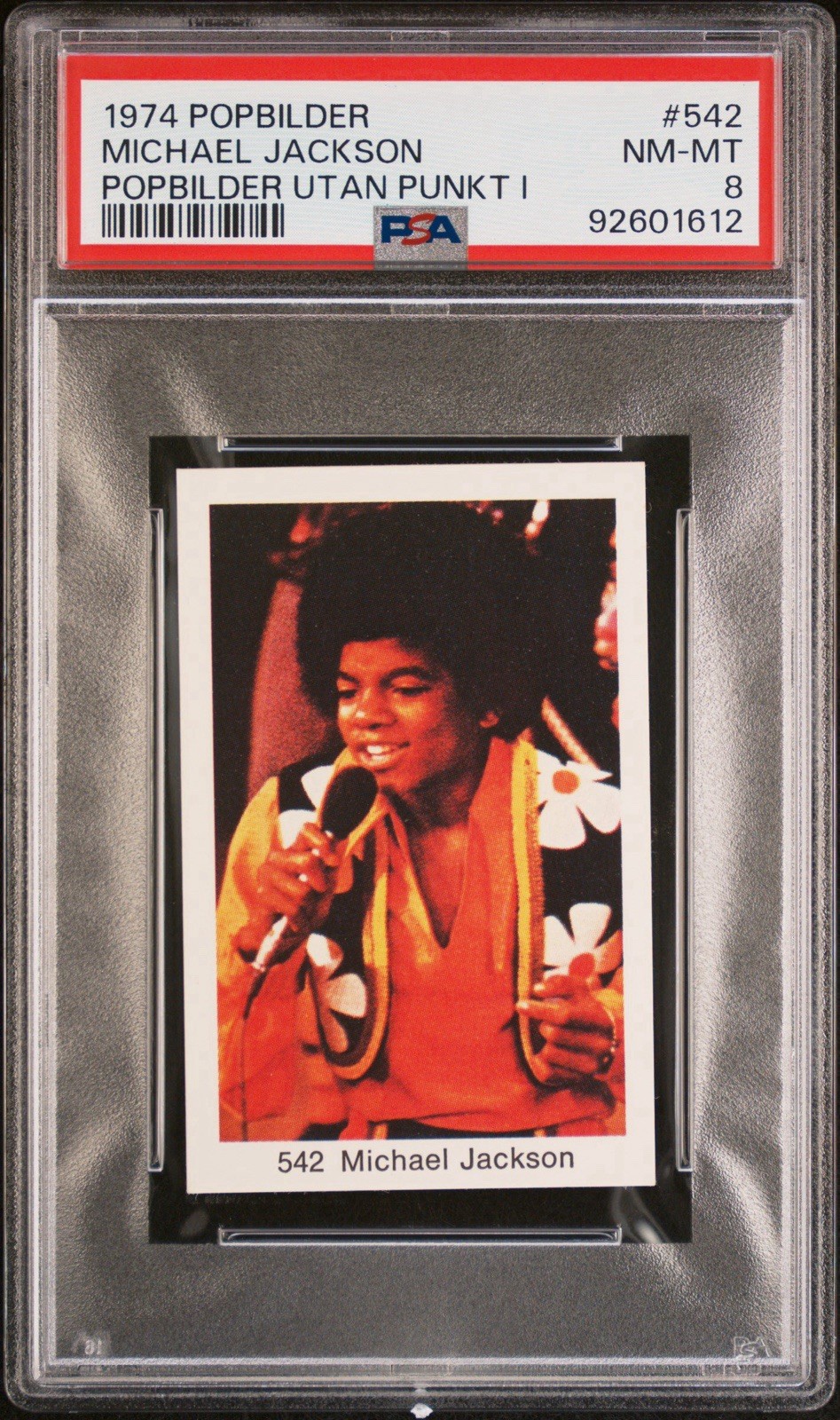 1974 POPBILDER MICHAEL JACKSON #542 KING OF POP MUSIC PSA 8 POP 2 NONE HIGHER 1974 POPBILDER MICHAEL JACKSON #542 KING OF POP MUSIC PSA 8 POP 2 NONE HIGHER