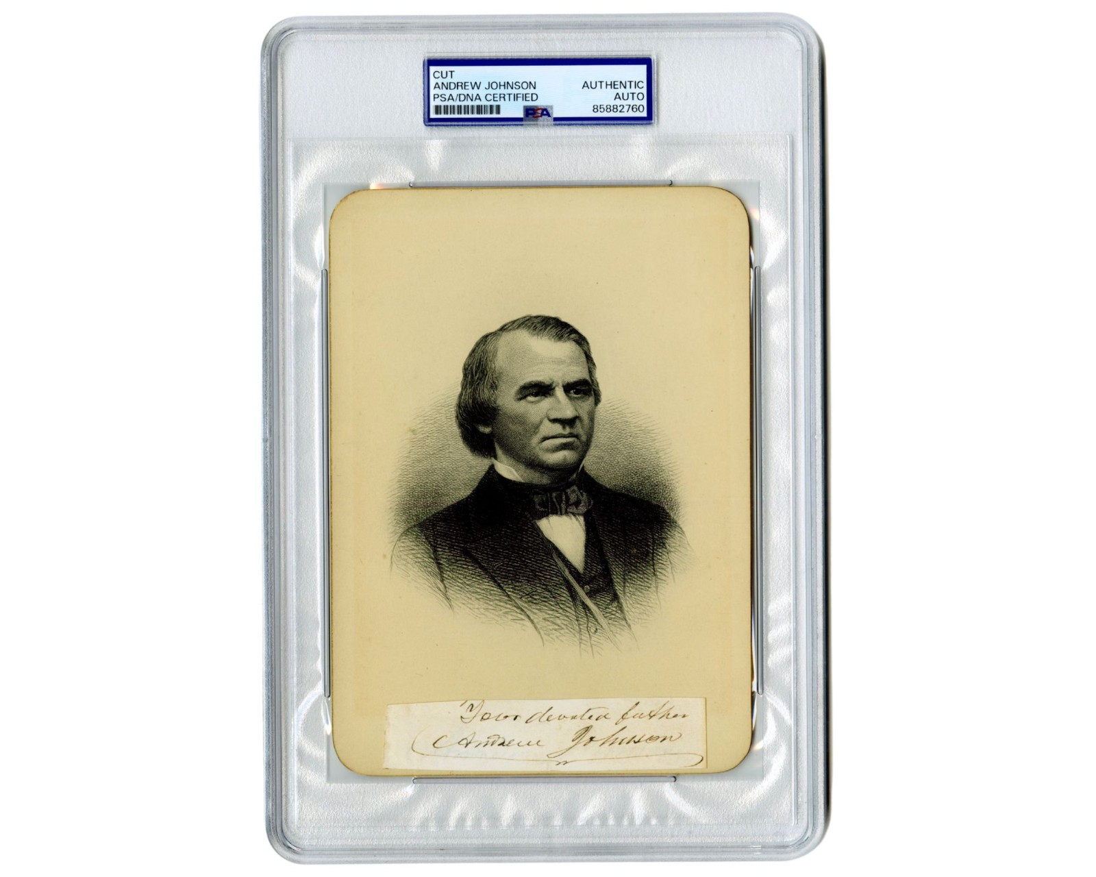 President Andrew Johnson Gorgeous Cut Display to Engraved Portrait PSA Auto President Andrew Johnson Gorgeous Cut Display to Engraved Portrait PSA Auto