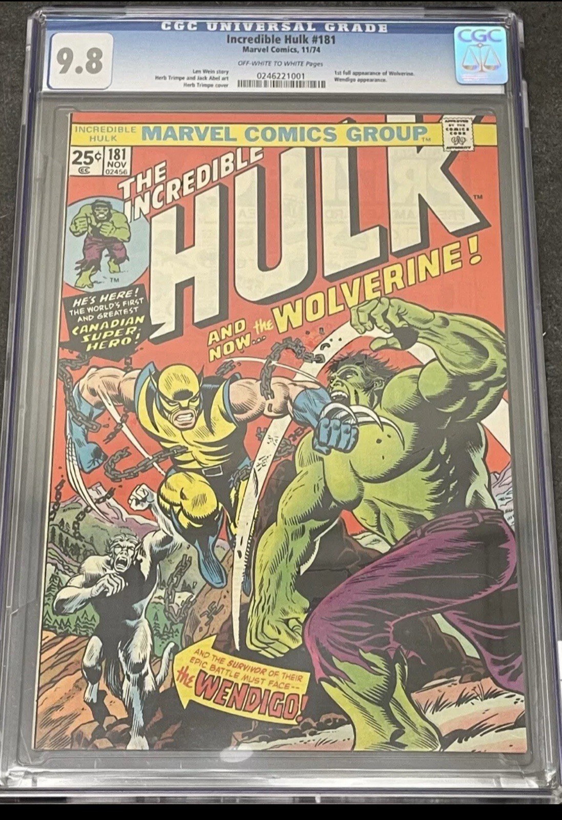 Incredible Hulk #181 (Marvel Comics November 1974) 1st Wolverine CGC 9.8 Incredible Hulk #181 (Marvel Comics November 1974) 1st Wolverine CGC 9.8