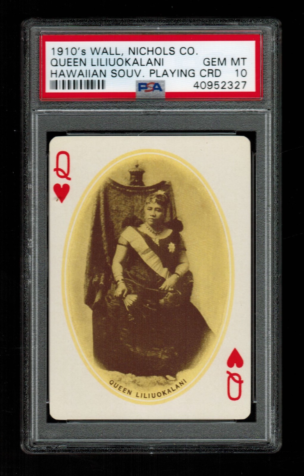 PSA 10 QUEEN LILIUOKALANI 1910 Wall Nichols Hawaii Souvenir Playing Card PSA 10 QUEEN LILIUOKALANI 1910 Wall Nichols Hawaii Souvenir Playing Card