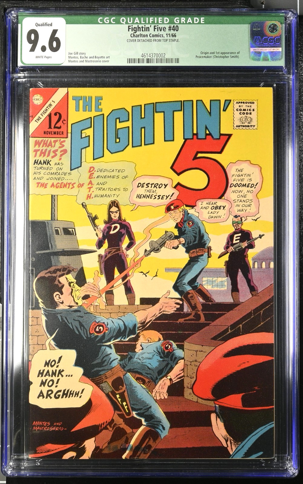 1966 The Fightin' Five (5) #40 CGC 9.6 Q. 1st App of Peacemaker. Highest Graded.