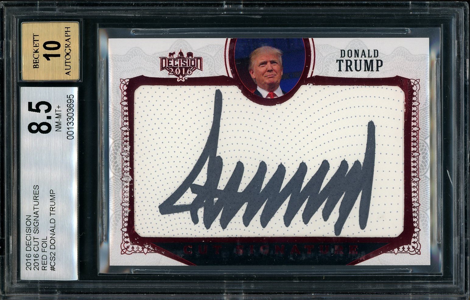 2016 RED FOIL President Donald Trump Decision Cut Signatures CS2 BGS 8.5 AUTO 10