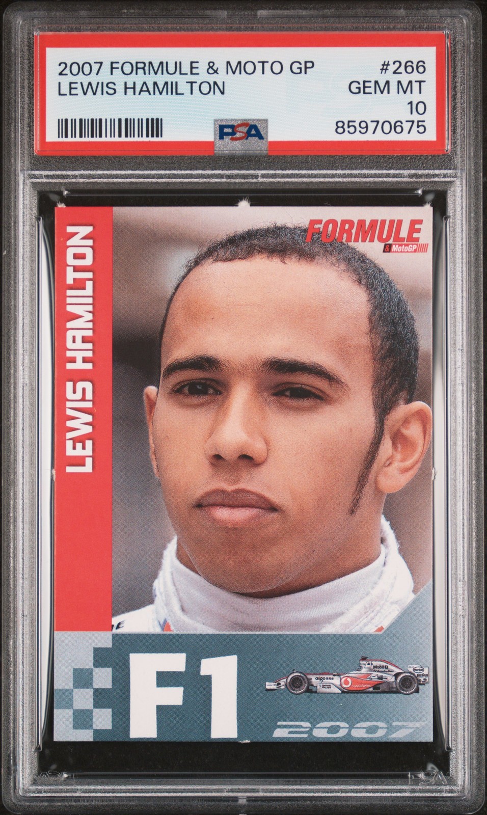 2007 FORMULE & MOTO GP #266 LEWIS HAMILTON PSA 10
