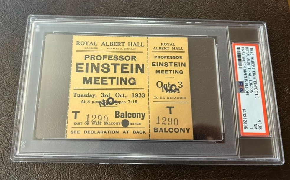 1933 EINSTEIN OCT 3 ROYAL ALBERT HALL LONDON FINAL SPEECH IN EUROPE STUB PSA 7 1933 EINSTEIN OCT 3 ROYAL ALBERT HALL LONDON FINAL SPEECH IN EUROPE STUB PSA 7