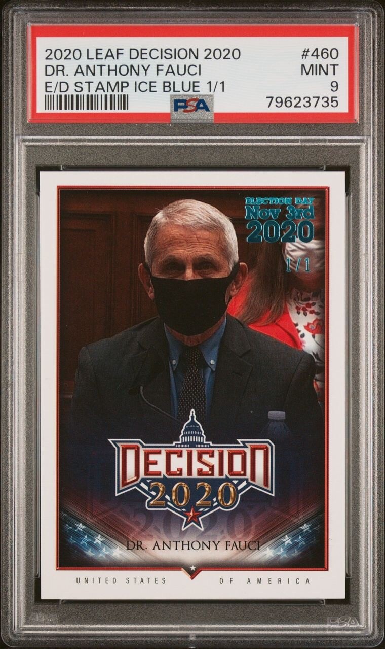 Dr. Anthony Fauci 2020 Leaf Decision #460 Ice Blue Foil Rookie Card RC 1/1 PSA 9