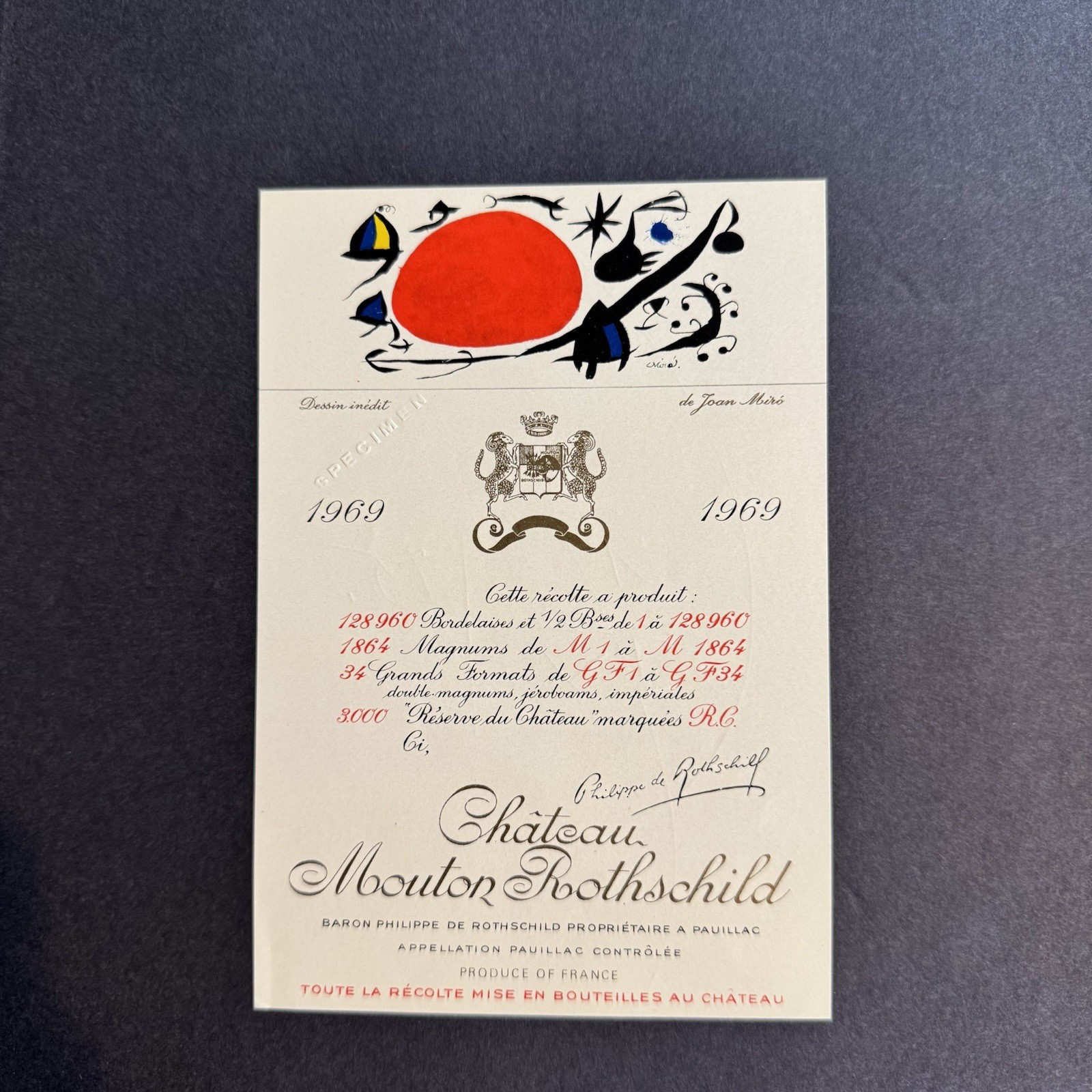 1969 Chateau Mouton Rothschild Wine Label Specimen Signed Joan Miro 1/75 Rare 1969 Chateau Mouton Rothschild Wine Label Specimen Signed Joan Miro 1/75 Rare