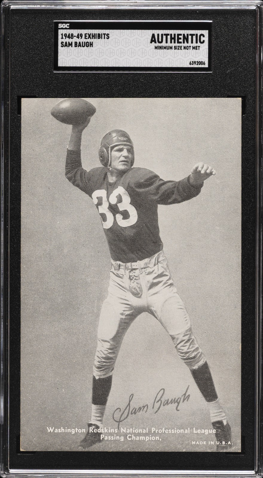 1948-49 EXHIBITS AUTHENTIC - MINIMUM SIZE NOT MET SAM BAUGH SGC A 1948-49 EXHIBITS AUTHENTIC - MINIMUM SIZE NOT MET SAM BAUGH SGC A