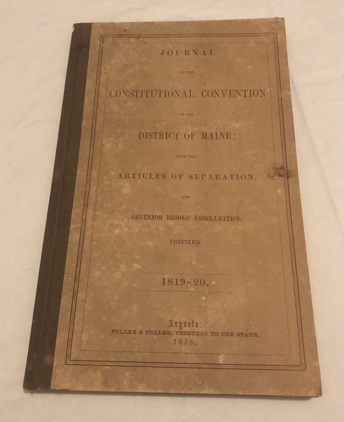 Pre Civil War 1856 Maine Journal Constitutional Convention Articles Separation Pre Civil War 1856 Maine Journal Constitutional Convention Articles Separation