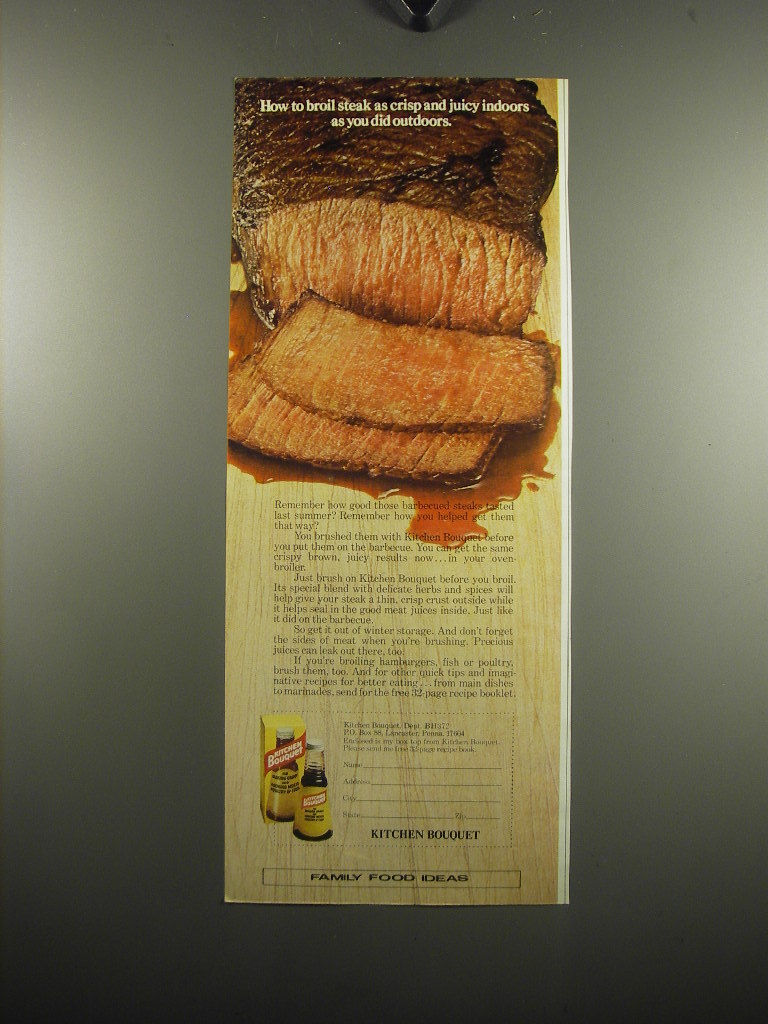 1972 Kitchen Bouquet Ad - How to broil steak as crisp and juicy indoors