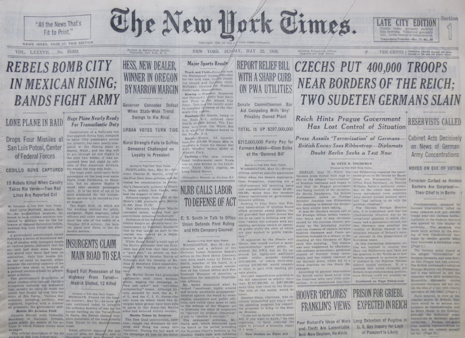 5-1938 May 22 CZECHS PUT 400,000 TROOPS NEAR BORDERS OF THE REICH; TWO SUDETEN 5-1938 May 22 CZECHS PUT 400,000 TROOPS NEAR BORDERS OF THE REICH; TWO SUDETEN