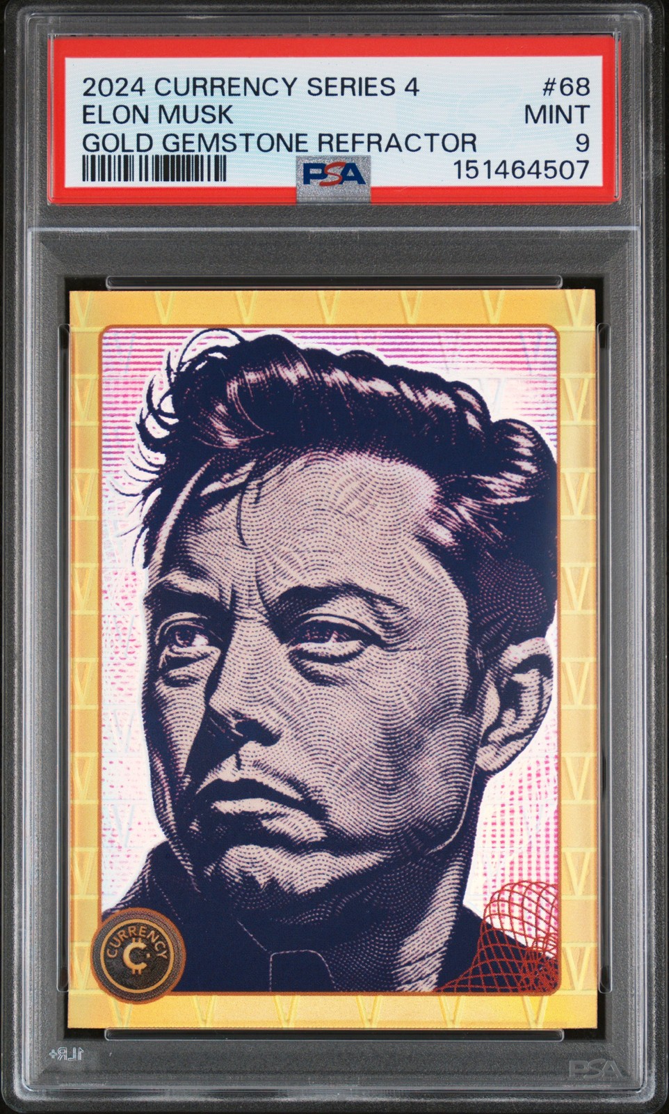 2024 CARDSMITHS CURRENCY SERIES 4 GOLD GEMSTONE REFRACTOR ELON MUSK 10/10 PSA 9 2024 CARDSMITHS CURRENCY SERIES 4 GOLD GEMSTONE REFRACTOR ELON MUSK 10/10 PSA 9