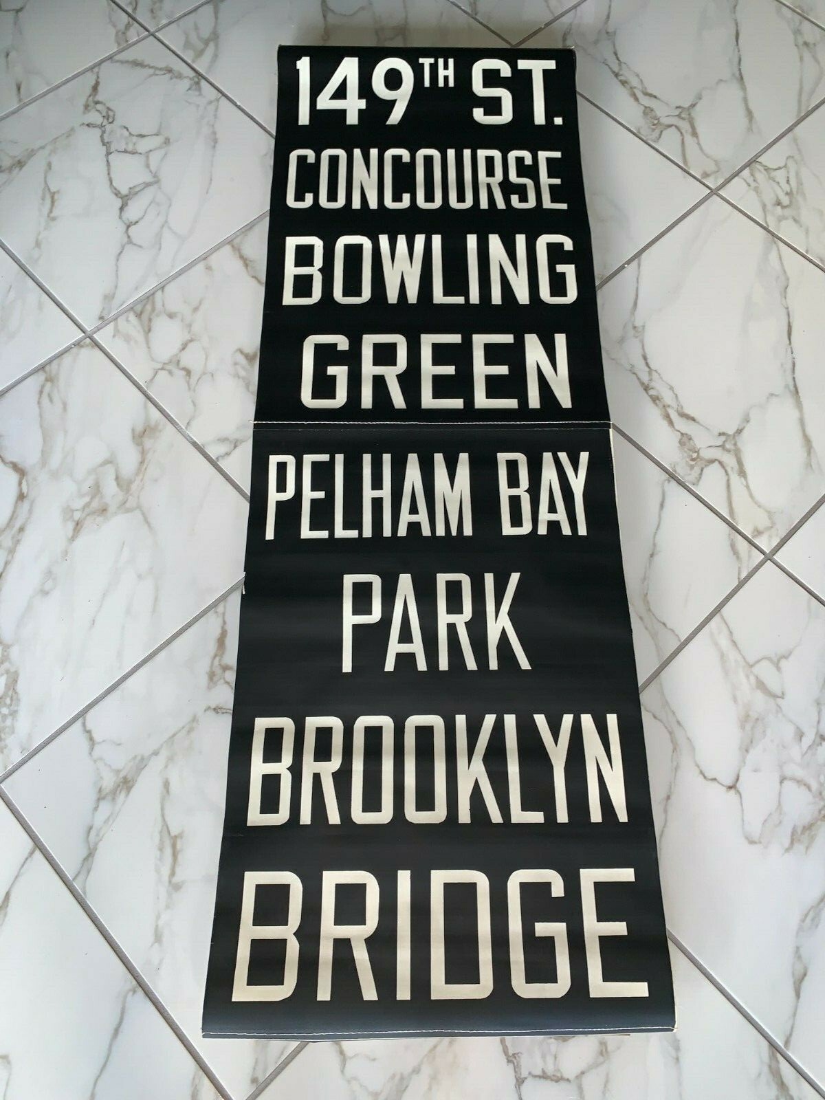 IRT NY NYC SUBWAY ROLL SIGN 1953 BROOKLYN BRIDGE BOWLING GREEN PELHAM BAY PARK IRT NY NYC SUBWAY ROLL SIGN 1953 BROOKLYN BRIDGE BOWLING GREEN PELHAM BAY PARK