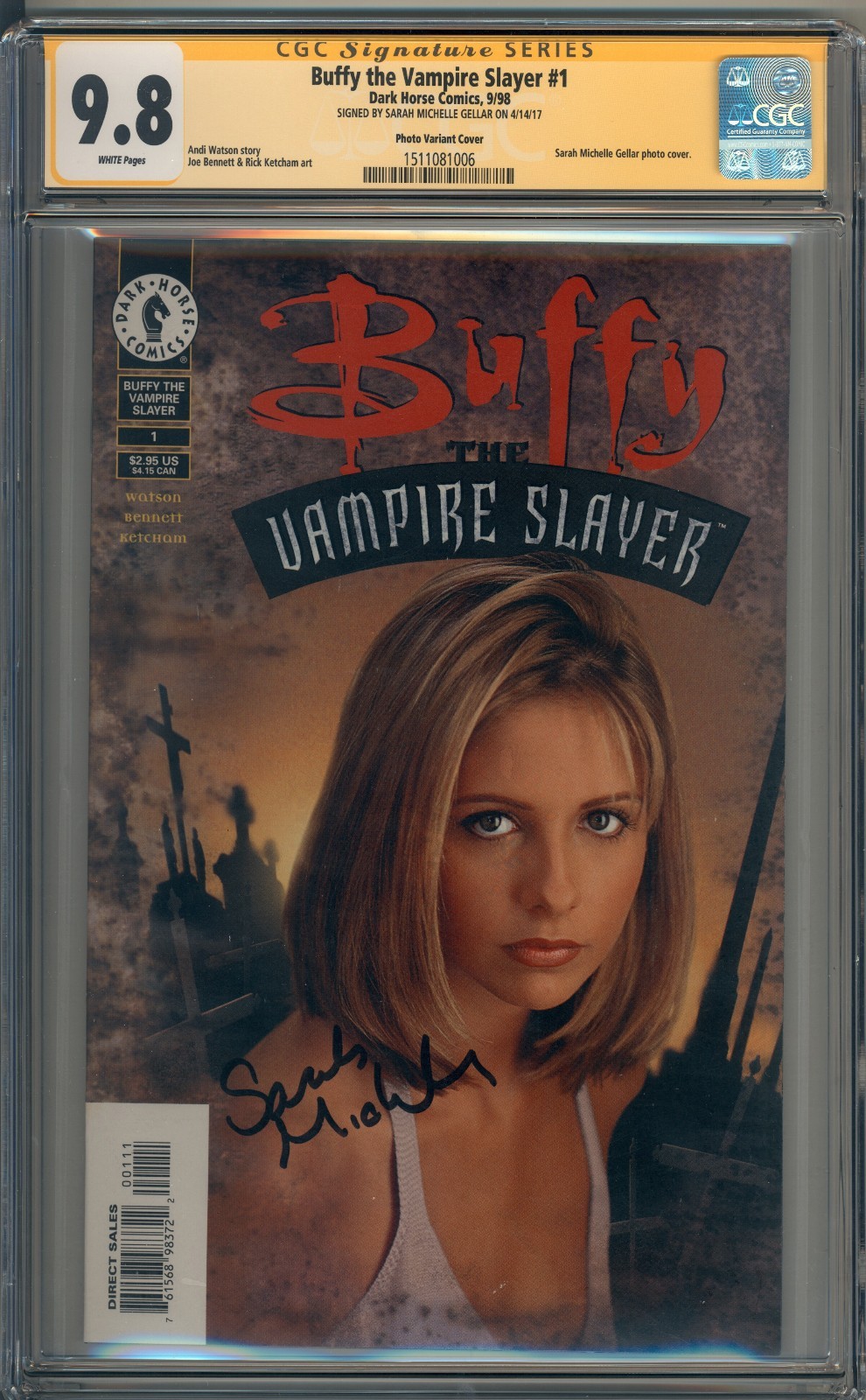 Buffy The Vampire Slayer #1 CGC SS Signed 9.8 Sarah Michelle Gellar Photo 006 Buffy The Vampire Slayer #1 CGC SS Signed 9.8 Sarah Michelle Gellar Photo 006