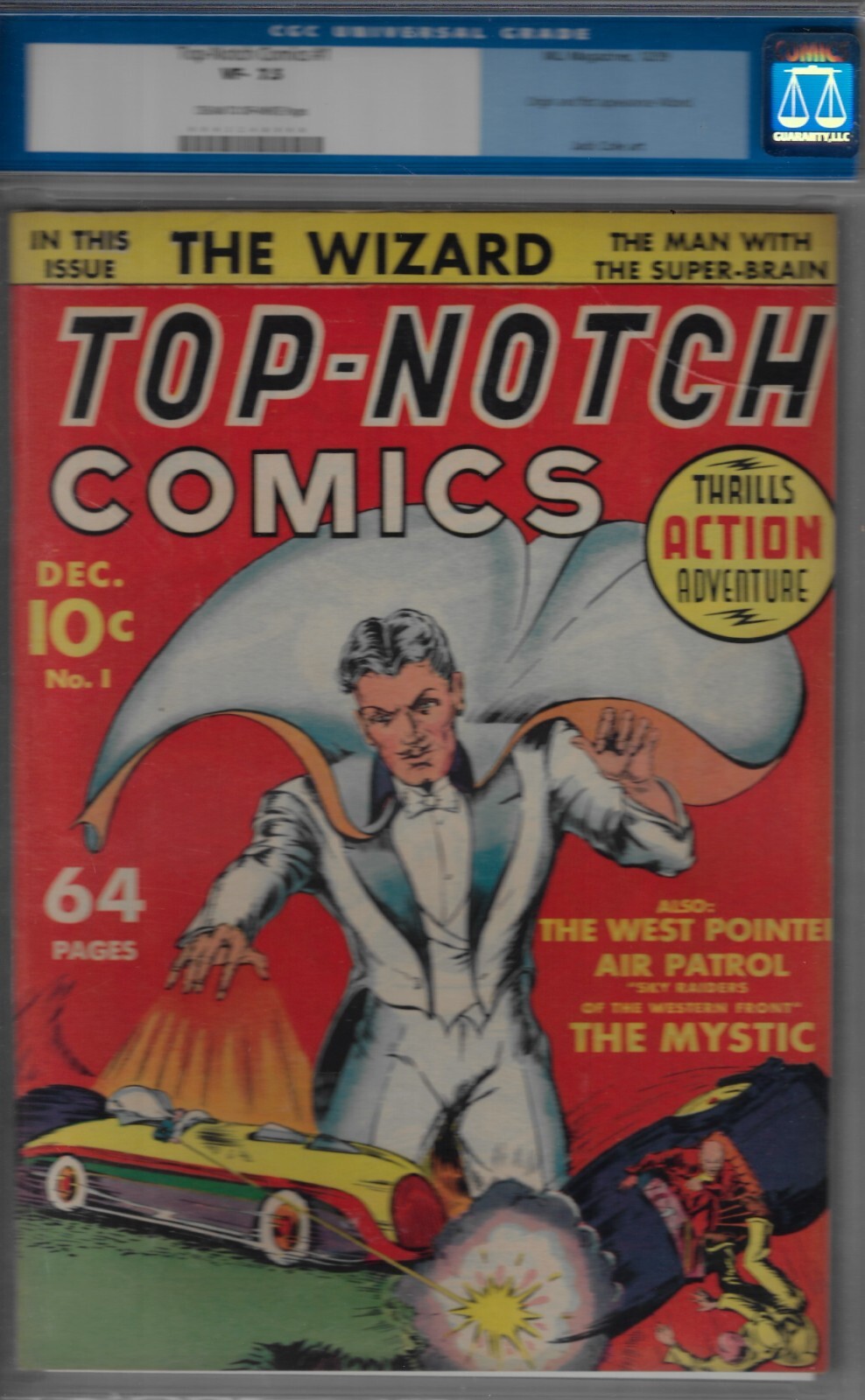 TOP-NOTCH COMICS #1- CGC 7.5 VERY FINE- PRE-WWII 1939 ORIGIN THE WIZARD TOP-NOTCH COMICS #1- CGC 7.5 VERY FINE- PRE-WWII 1939 ORIGIN THE WIZARD