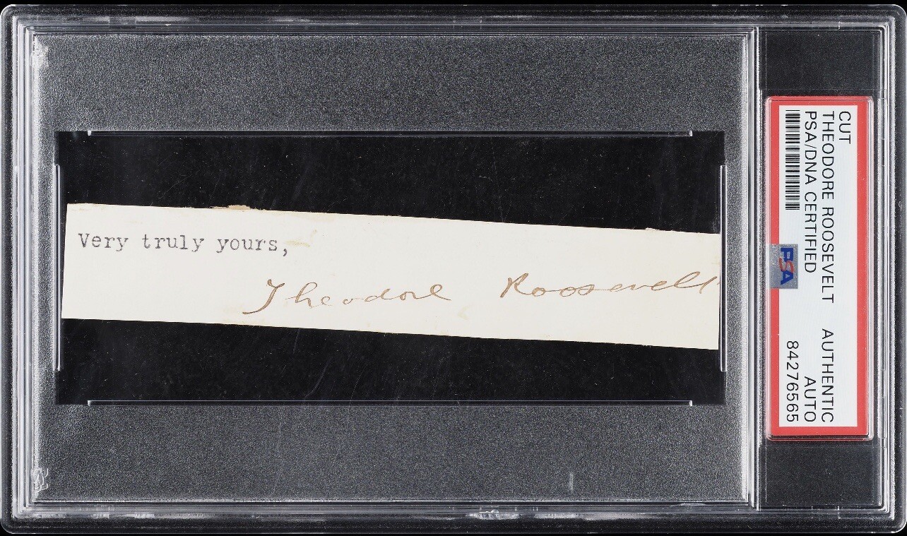 Thoedore 'Teddy' Roosevelt Autographed Cut PSA/DNA AUTO 26th President USA Thoedore 'Teddy' Roosevelt Autographed Cut PSA/DNA AUTO 26th President USA