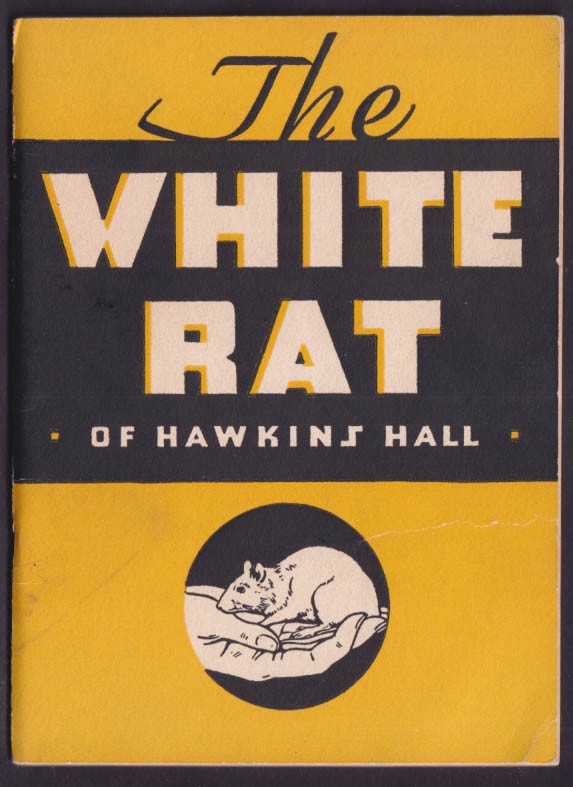 Desdemona Hawkins: The White Rat of Hawkins Hall booklet 1932 Evaporated Milk