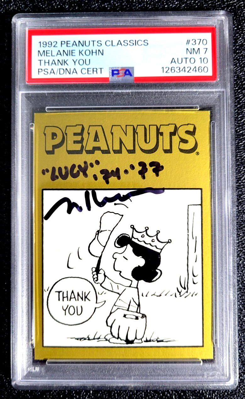 PSA/DNA 7 NM 10 AUTO 1992 PEANUTS CLASSICS MELANIE KOHN / THANK YOU G6976 PSA/DNA 7 NM 10 AUTO 1992 PEANUTS CLASSICS MELANIE KOHN / THANK YOU G6976