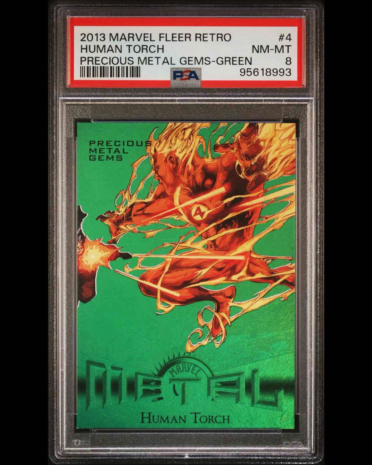2013 Fleer Retro Marvel Precious Metal Gems PMG GREEN Human Torch /10 2013 Fleer Retro Marvel Precious Metal Gems PMG GREEN Human Torch /10
