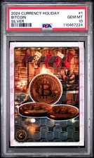 2024 CARDSMITHS CURRENCY HOLIDAY SILVER #1 BITCOIN 33/50 PSA 10 picture