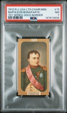 1912 R.J. LEA LTD CHAIRMAN MINIATURES FIRST SERIES #13 NAPOLEON BONAPARTE PSA 7 picture