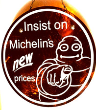 ONLY ONE KNOWN TO EXIST RAREST MICHELIN SIGN picture
