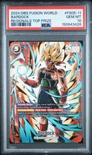 2024 DBS CARD GAME FUSION WORLD REGIONALS TOP 32 PRIZE #FS05-11 BARDOCK PSA 10 picture
