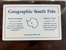 GEOGRAPHIC SOUTH POLE REPLICA SIGN ANTARCTICA AMUNDSEN SCOTT BASE picture