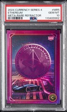 2024 CARDSMITHS CURRENCY SER 4 META-RARE REFRACTORS #MR5 ETHEREUM PSA 10 picture