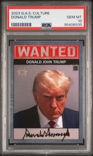 2023 G.A.S. CULTURE DONALD TRUMP PSA 10 picture