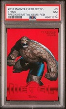 2013 Marvel Fleer Retro Thing Red PMG PSA 7 Marvel Precious Metal Gems /100 picture