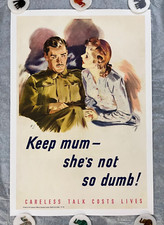 WWII WW2 Original War Poster Keep Mum She's Not So Dumb Careless Talk Costs Live picture