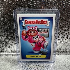 Garbage Pail Kids “2019 Was The Worst” – Fort NATE #8 - Print Run: 658 Fortnite picture