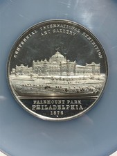 1876 United States Centennial Exhibition Art Gallery Medal, NGC Graded MS 61 DPL picture