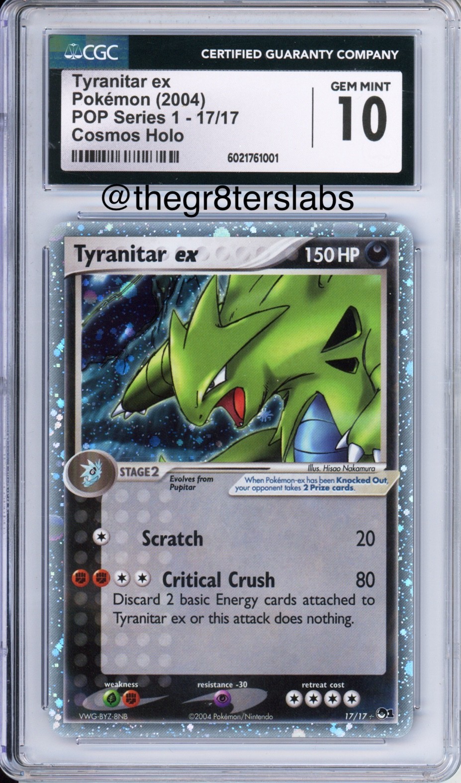 Tyranitar ex (Cosmos Holo) - 2004 Pokemon POP Series 1 - #17/17 - CGC10 Tyranitar ex (Cosmos Holo) - 2004 Pokemon POP Series 1 - #17/17 - CGC10