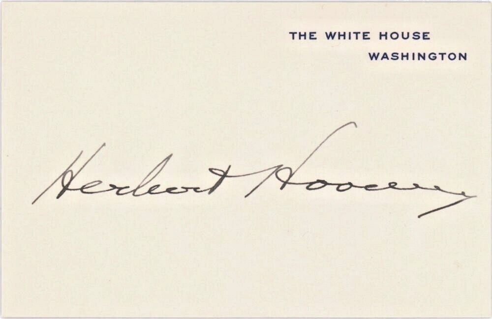Superb, President Herbert Hoover Signed White House Card, An Exceptional Piece Superb, President Herbert Hoover Signed White House Card, An Exceptional Piece