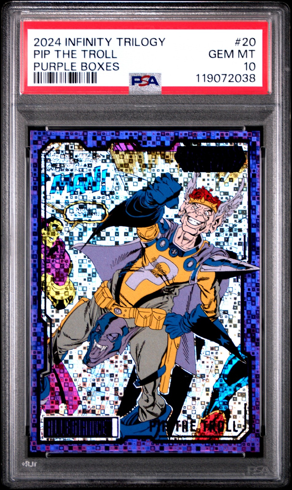 2024 UD MARVEL ALLEGIANCE THE INFINITY TRILOGY #20 PIP THE TROLL 11/99 PSA 10