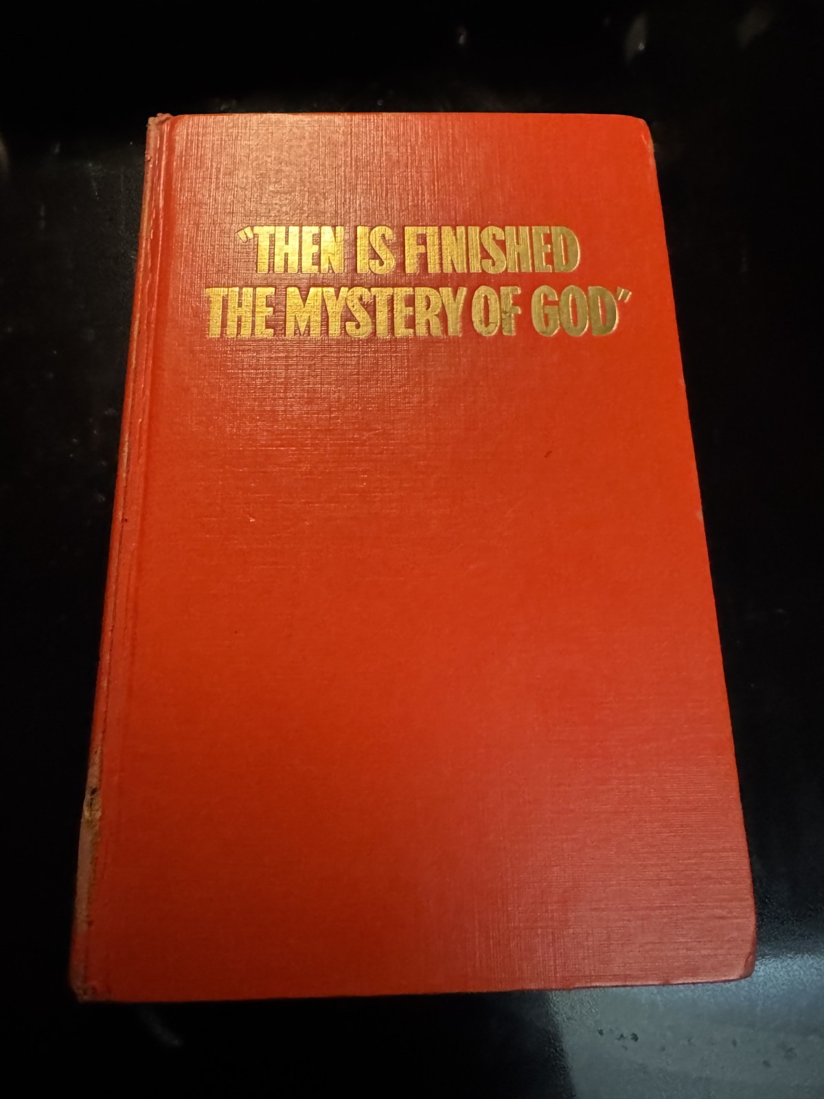WATCHTOWER THEN IS FINISHED THE MYSTERY OF GOD 1969 WATCHTOWER THEN IS FINISHED THE MYSTERY OF GOD 1969